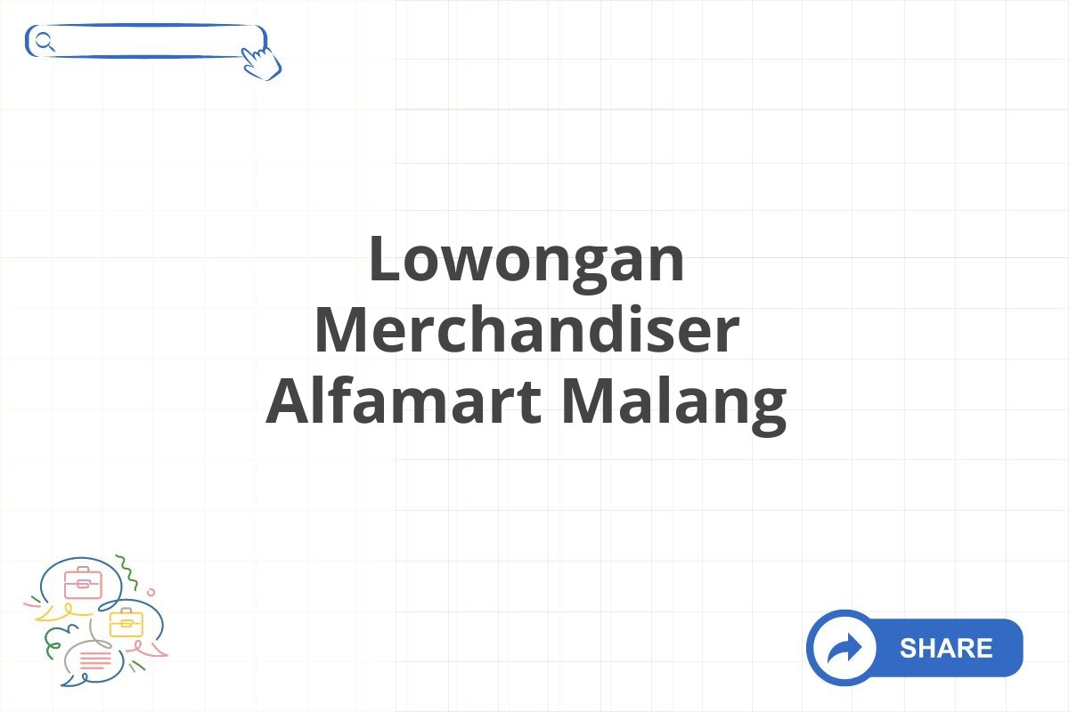 Lowongan Merchandiser Alfamart Malang