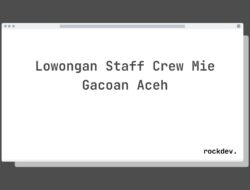 Lowongan Staff Crew Mie Gacoan Aceh