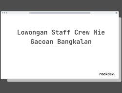 Lowongan Staff Crew Mie Gacoan Bangkalan