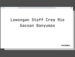 Lowongan Staff Crew Mie Gacoan Banyumas