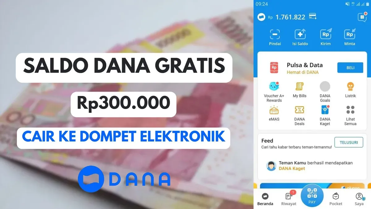 Raih Rp300.000 Saldo DANA Gratis Hari Ini: Cara Mudah & Cepat!
